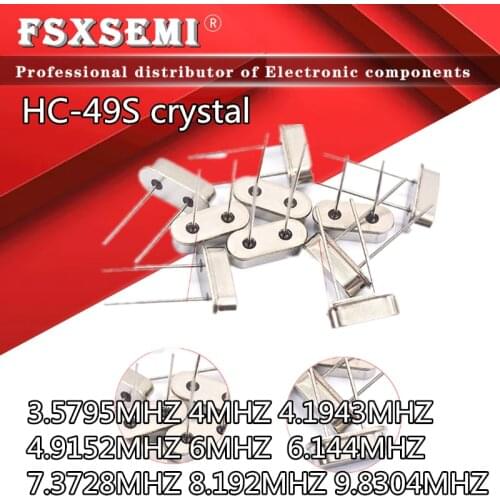 10pcs HC-49S quartz crystal unit crystal DIP 3.5795MHZ 4MHZ 4.1943MHZ 4.9152MHZ 6MHZ 6.144MHZ 7.3728MHZ 8M 8.192MHZ 9.8304MHZ