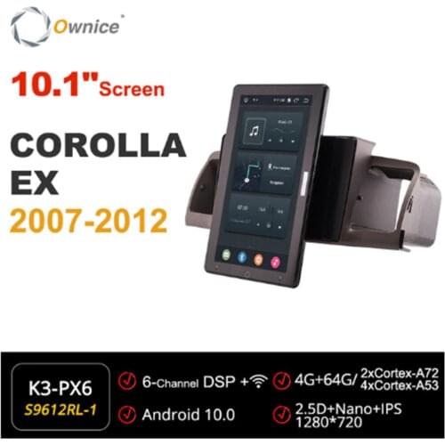 Ownice 720P Android 10.0 Car Radio ForToyota COROLLA EX 2007 - 2012 Car Video Auto Multimedia head Unit 10.1" IPS Rotatable