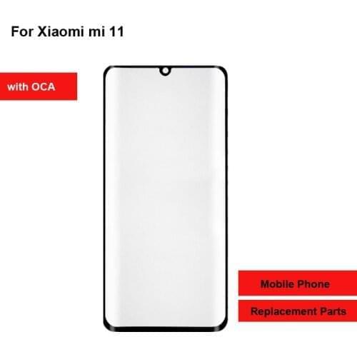 For Xiaomi mi 11 Front LCD Glass Lens touchscreen For Xiaomi mi 11 Pro Touch screen Panel Outer Screen Glass without flex