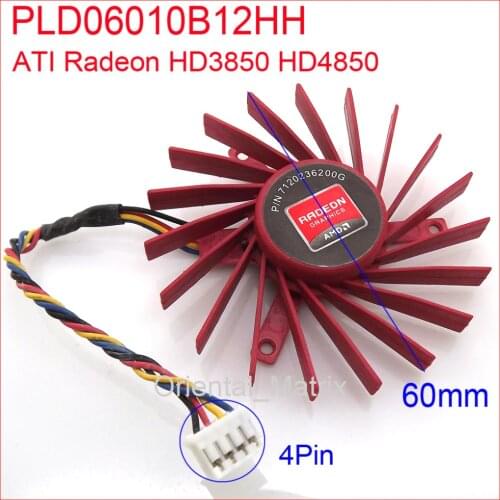 NTK PLD06010B12HH W7000 Video Card Fan 60mm DC 12V 0.4A 4Pin For ATI Radeon HD3850 HD4850 W7000 Graphics Card Cooler Cooling Fan
