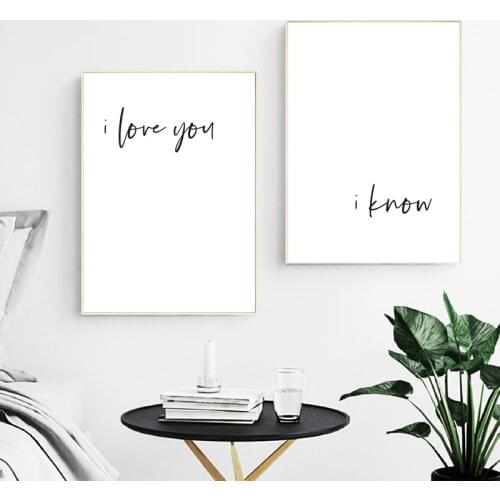 I love you I know Bedroom Quote Canvas Prints Couple Valentines , Wedding Gift Nordic Minimalist Poster Wall Art Painting Decor