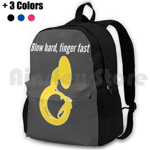Sousaphone-Blow Hard , Finger Fast-Funny Sousaphone Gift , Marching Band , Brass Band Outdoor Hiking Backpack Waterproof