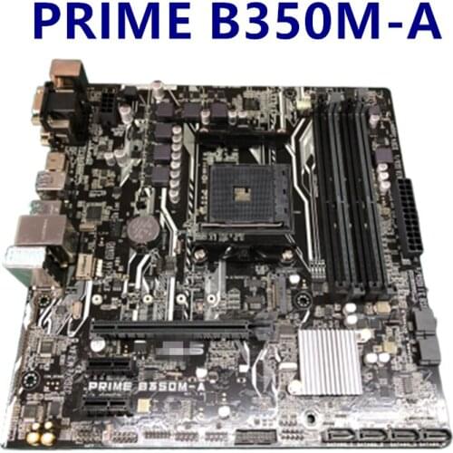 For asus PRIME B350M-A Motherboard Socket AM4 DDR4 64GB VGA DVI HDMI M.2 AMD B350 ATX Used