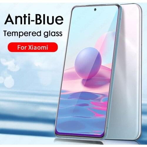 Anti Blue Light Tempered Glass For Xiaomi Mi 10T Poco X3 NFC F3 GT M3 F2 Pro Redmi Note 10 9 8 7 Pro 9S 10S 9T Screen Protector