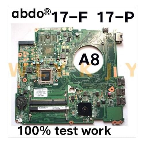 DAY21AMB6D0 REV:D FOR HP PAVILION 17-F 17-P series mainboard notbook PC A8-7050M CAN FIT DAY23AMB6F0 REV:F 809986-601