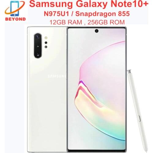 Samsung Galaxy Note 10 Plus N975U1 Note10+ N975U 256GB ROM 12GB RAM Octa Core 6.8" Snapdragon 855 LTE Original Mobile Phone