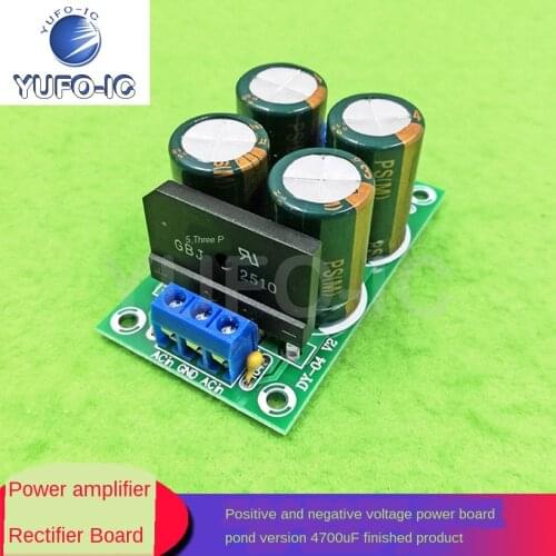 1PCS Positive Negative Voltage Dual Power Supply Amplifier Stereo Rectifier Filter Board Pond 35v 4700Microfarad x-0.07g