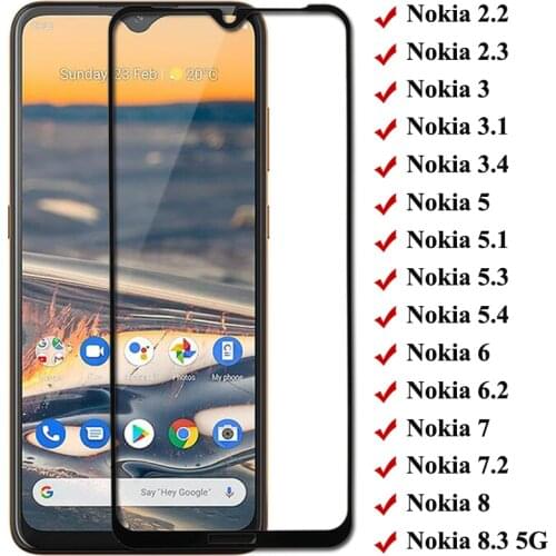 Full Cover Tempered Glass For Nokia 5.4 3.4 5.3 8.3 2.3 1.3 Screen Protector For Nokia 3 3.1 3.2 5 5.1 X5 6 6.1 6.2 7 7.1 7.2 8