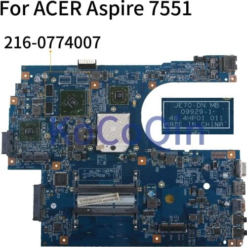 KoCoQin Laptop motherboard For ACER Aspire 7551 7551G Mainboard JE70-DN MB 09929-1 48.4HP01.011 216-0774007