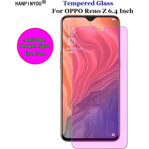 For OPPO Reno Z 6.4" Anti Blue Purple Light Ray Eye Care Tempered Glass 9H 2.5D Premium Screen Protector Film