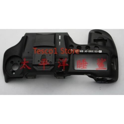 For Canon 40D top case, top cover shell, bare case, without buttons, etc. original teardown