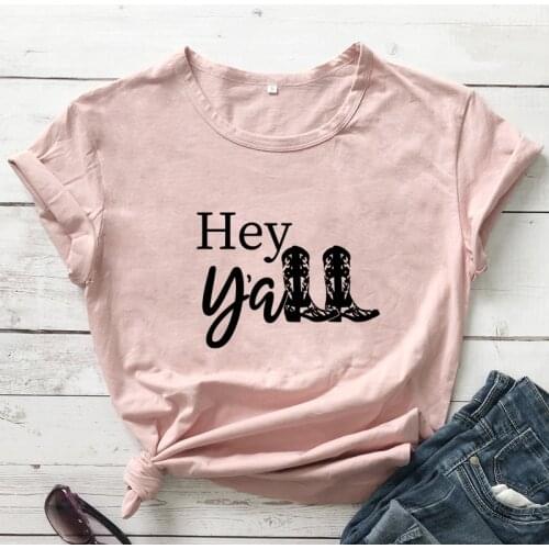 Hey Y'all Boots T-shirt Funny Texas Southern Country Graphic Tees Tops Aesthetic Women Short Sleeve Tumblr Hipster Tshirt