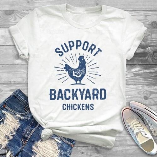 Funny Chicken T Shirt Support Backyard Chicken Tee Casual Cute Farm Graphic Cotton Shirt
