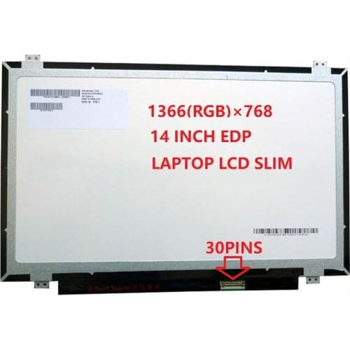 14 inch lcd B140XTN03.3 B140XTN03.2 B140XTN02.1 B140XTN02.4 B140XTN02.9 B140XTN03.4 For ASUS G46vw Laptop SCREEN 30PIN