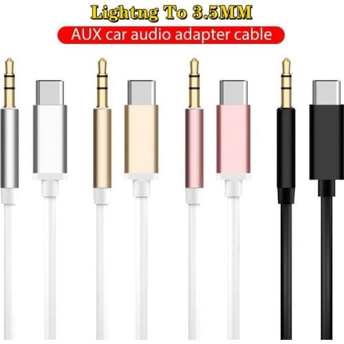 1Meter 3.5mm AUX Cable lighting To Male 3.5mm Car Audio Cable For Iphone 12 11 10 X XR Aux Adapter Cable Typec For Samsung S10