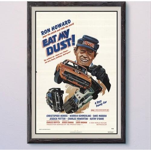 N081 EAT MY DUST Vintage Classic Movie Wall Silk Cloth HD Poster Art Home Decoration Gift