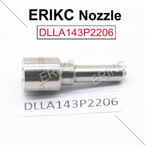 ERIKC DLLA143P2206 Oil Burner Nozzle 0433172206 Diesel Sprayer Injector Nozzle Tip DLLA 143 P 2206 For 0445120254 0445120252