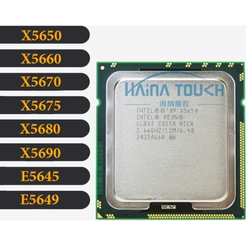 Intel Xeon CPU X5650 X5660 X5670 X5675 X5680 X5690 E5645 E5649 LGA1366