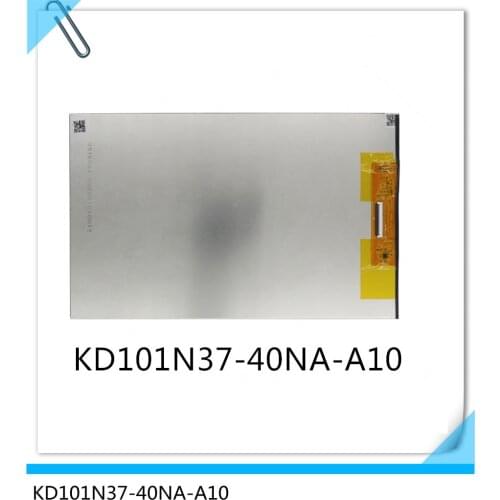 KD101N37-40NA-A10 KD101N37-40NA-A10-REVA new 10.1 inch lcd screen REVA B3-A20 B3-A21 B3-A20-K08M A5008 lcd screen