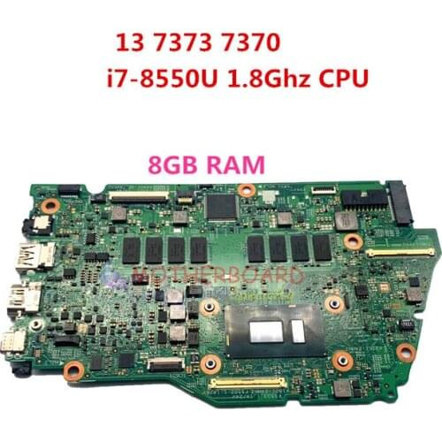 For DELL Inspiron 13 7373 7370 Laptop Motherboard W/ i7-8550U 1.8Ghz CPU 8GB RAM CN-0C2G64 0C2G64 C2G64 RR26G MB
