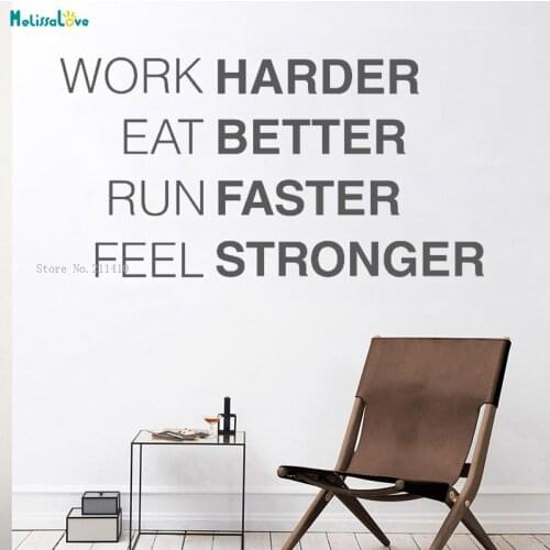 Work Harder Eat Better Run Faster Feel Stronger Wall Sticker Rules Of Life Word Design Removable Simple Art Murals YT3266