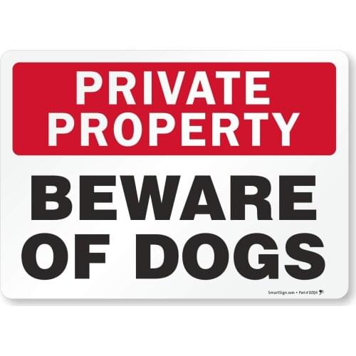 Beware of Dogs Sign for Private Property |8" x 12" Aluminum Metal Sign, Sturdy, LongLasting, Made in USA