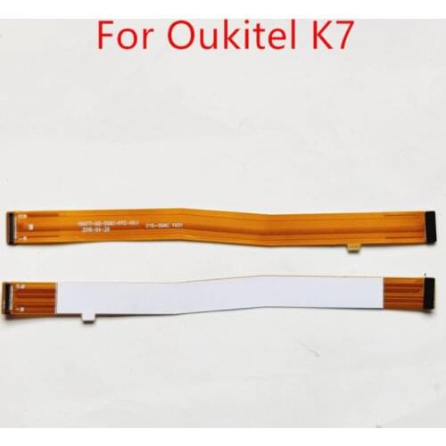 New Original For Oukitel K7 Cell Phone Main board Connector Main Fpc Cable Motherboard Wire