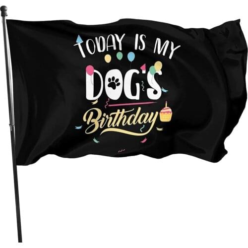 This is My Dog Birthday Flag Banner Flags for Outdoor House Porch Welcome Holiday Decoration Garden Flag (single Side Print)