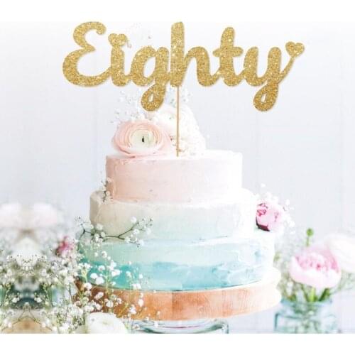Custom Eighty cake topper 80th cake topper Personalize glitter gold topper 80th topper milestones birthday Party Decorations