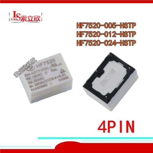 10PCS/lot 100%Original New Relay HF7520 005-HSTP HF7520-012-HSTP HF7520 012-HSTP HF7520-024-HSTP HF7520 012 HSTP 4PIN 16A
