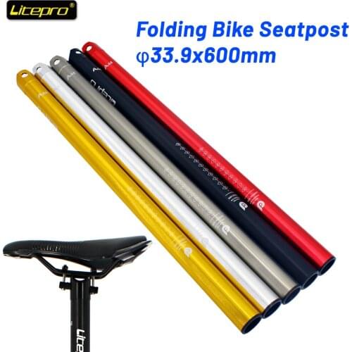 Litepro Folding Bike Seatpost Ultralight Seat Tube CNC Bike Seat 33.9x600mm Post For Fnhon Bicycle Seat Tube Cycling Accessories