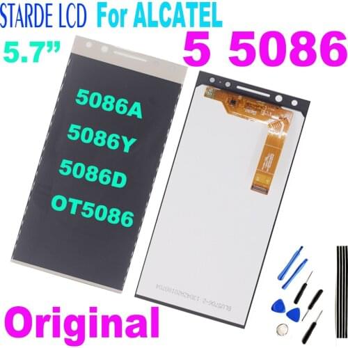 5.7'' LCD For ALCATEL 5 5086 5086Y 5086D LCD Assembly Display + Touch Screen Panel Replacement for ALCATEL 5 5086 5086A OT5086 L