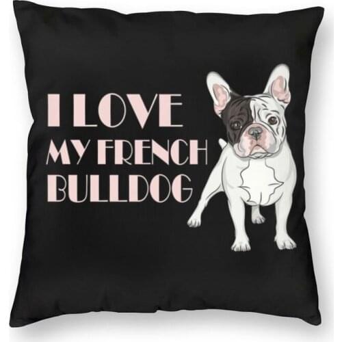 French Bulldog Cushion Cover Sofa Home Decorative Pet Puppy Dog Animal Frenchie Square Throw Pillow Case 40x40cm