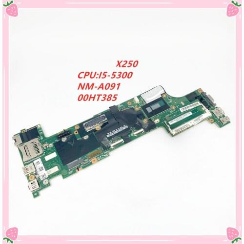 X250 i5-5300 laptop motherboard FRU 00HT381 00HT382 00HT385 00HT386 00HT373 00HT369 00HT370 00HT374 100% fully tested