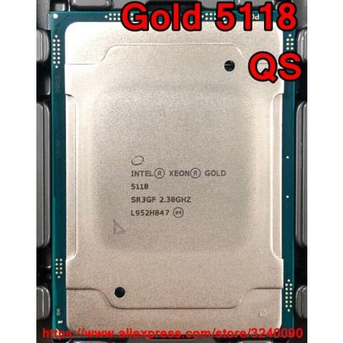 Intel Xeon Gold 5118 QS version Gold5118 Processor 16.50M Cache 2.30GHz 12-cores 105W LGA3647 Scalable CPU free shipping