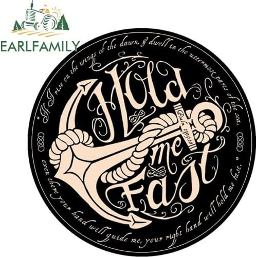 EARLFAMILY 13cm x 12.7cm for Anchor Hold Me Fast Waterproof Car Stickers Kids Room Race Car Vinyl Scratch-proof Bumper Decal