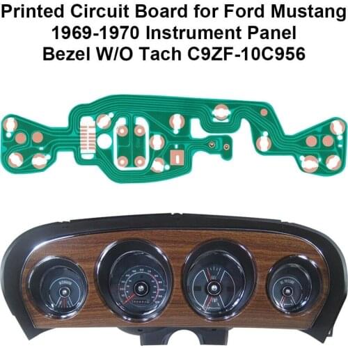Printed Circuit Board for Ford Mustang 1969-1970 Instrument Panel Bezel W/O Tach