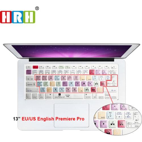 HRH Premiere Pro Shortcut Hotkey Silicone Keyboard Cover Skin for MacBook Air Pro Retina 13" 15" 17" Before 2016 Release