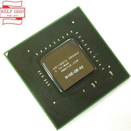 100% New original N10E-GE-A2 N10E GE A2 BGA chipset