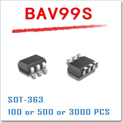 High Quality BAV99S SOT363 100PCS 500PCS 3000PCS SOT-363
