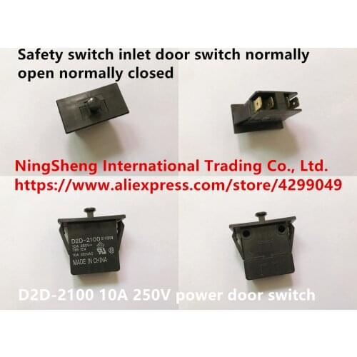 Original new 100% China import D2D-2100 10A 250V power door switch safety switch inlet door switch normally open normally closed