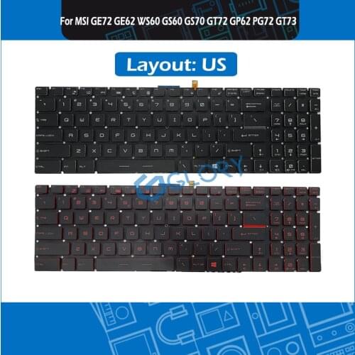 New US Keyboard w/ Backlit for MSI GE72 GE62 WS60 GS60 GS70 GT72 GP62 GP72 GT73VR GS72 GL62VR Keyboard Replacement