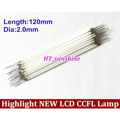 10pcs NEW 120MM length LCD CCFL lamp backlight , CCFL backlight tube,120MM*2.0mm, 120MM length CCFL light