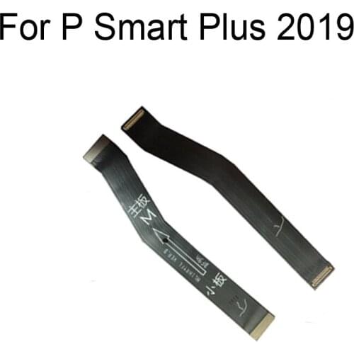 Test Good For Huawei P Smart Plus 2019 Main Board Flex Cable Replacement For Huawei P Smart Plus 2019 Mother board Flex Cable
