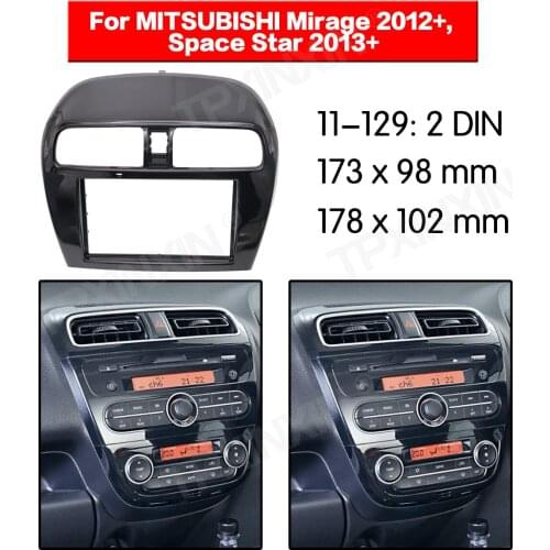 11-129 Car radio Frame Panel for MITSUBISHI Mirage 2012+ Radio Stereo Fascia Panel Frame Adaptor Fitting Kit