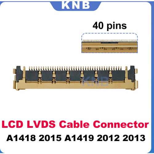 New 40 Pins LCD LED LVDS Cable Connector For iMac A1419 2K 2012 2013 A1418 4K 2015 year