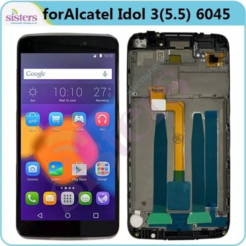 LCD Screen For Alcatel Idol 3 5.5 6045Y 6045K 6045O LCD Display Touch Screen Digitizer With Frame LCD Assembly Phone Replacement
