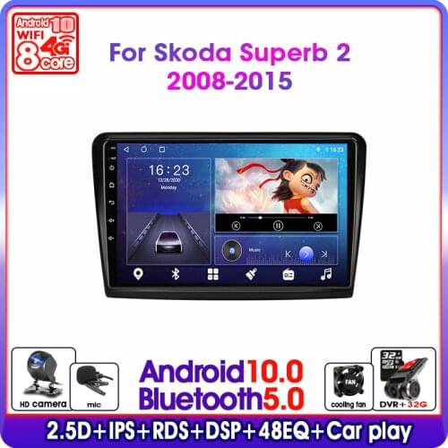 Android 10 2 Din Car Stereo Audio Radio for Skoda Superb 2 B6 2008-2015 Multimedia Video Touch Screen Player Speaker MP5 DVD TV