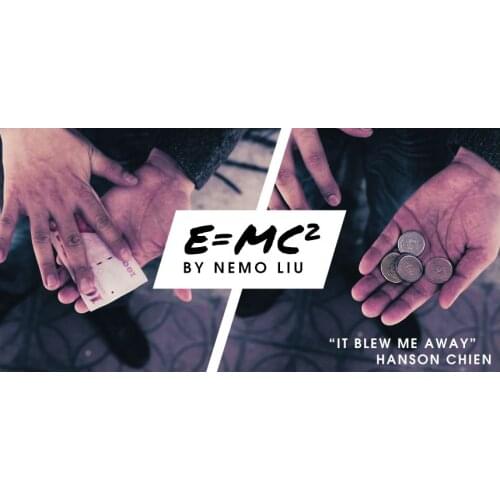 E=MC2 by Nemo and Hansen Chien-Magic tricks