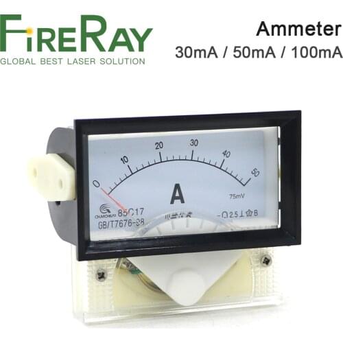 FireRay Ammeter 30mA 50mA 100mA 85C17 Analog Amp Panel Meter Current for CO2 Laser Engraving and Cutting Machine